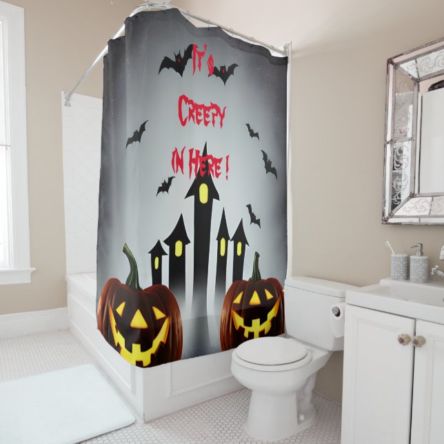 It's Creepy in Here Shower Curtain (In Situ)