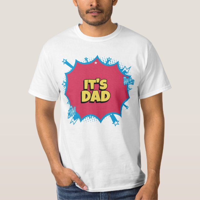 It's Dad T-Shirt (Front)