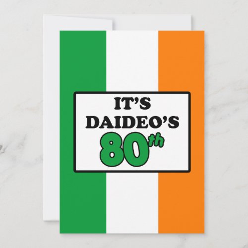 Its Daideos 80th Birthday Irish Flag Invite