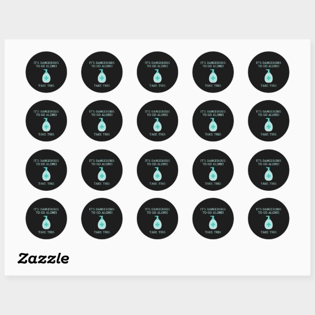 It's Dangerous To Go Alone, Take This Sanitizer Classic Round Sticker (Sheet)
