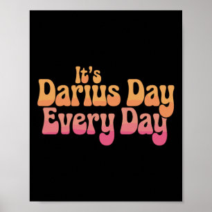It's Darius Day Funny Meme – Celebrate Love2 Poster
