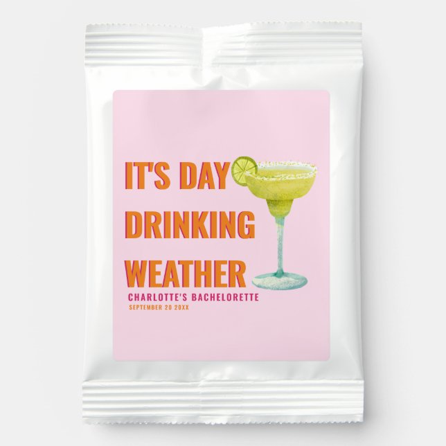 It's Day Drinking Weather Orange Bachelorette Name Margarita Drink Mix (Front)