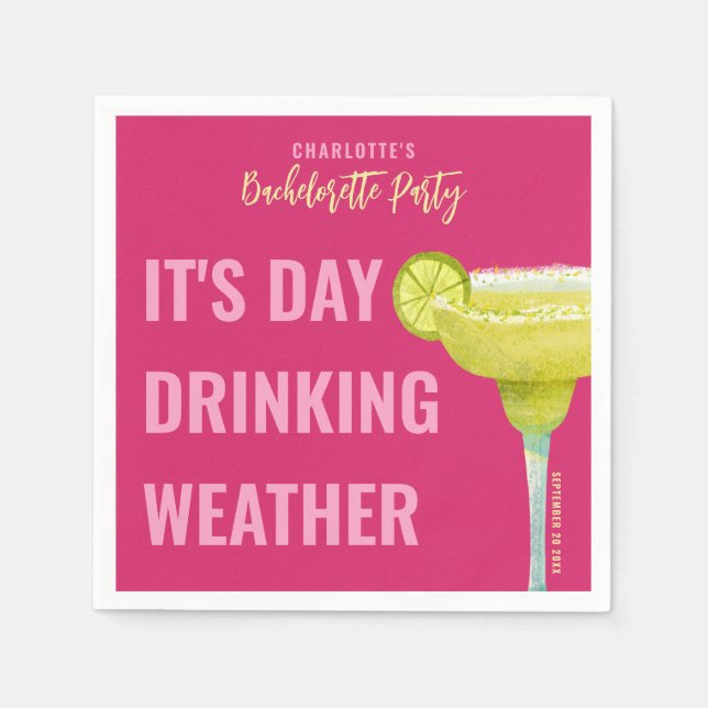 It's Day Drinking Weather Pink Custom Bachelorette Napkins (Front)