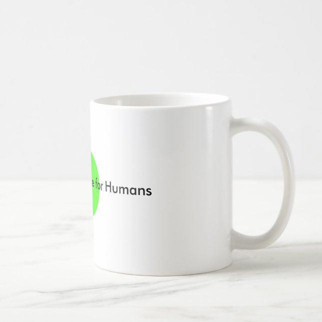 It's Do or Die Time for Humans The MUSEUM Zazzle G Coffee Mug (Right)