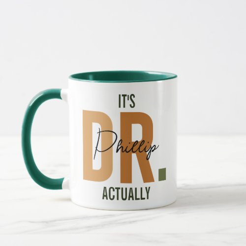 Its Dr Actually Cute Stylish Personalized Doctor Mug