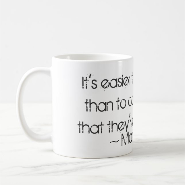 It's Easier to Fool People.... Mark Twain quote Coffee Mug (Left)