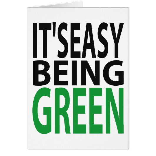 IT'S EASY BEING GREEN CARDS (Front)