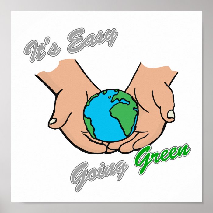 It's Easy Going Green Hands Light 2 Poster