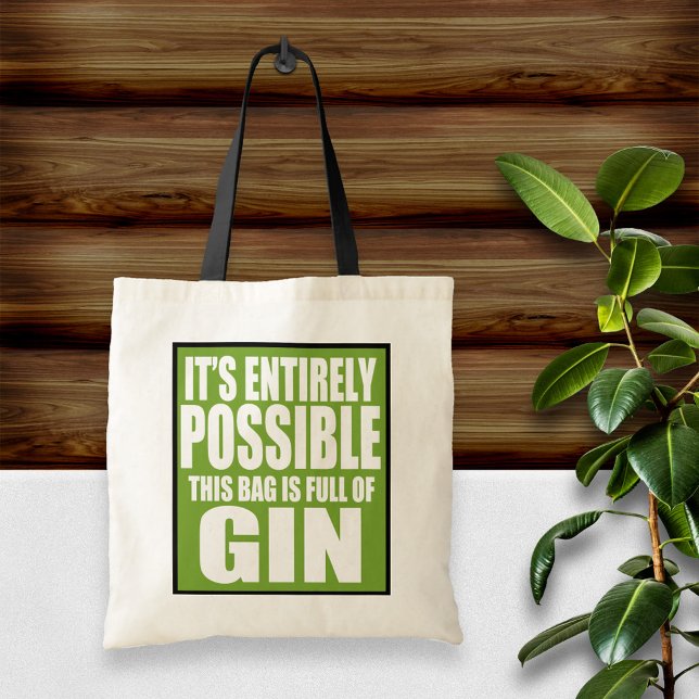 It's Entirely Possible This is My Gin Bag (Creator Uploaded)