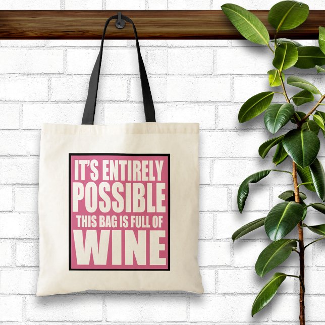It's Entirely Possible This is My Wine Bag (Creator Uploaded)