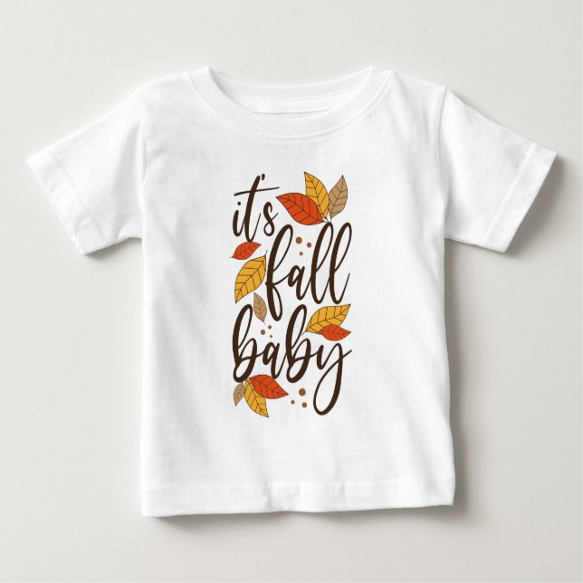 It's Fall Baby Baby T-Shirt (Front)