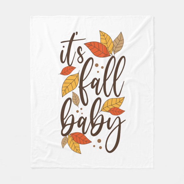 It's Fall Baby Fleece Blanket (Front)