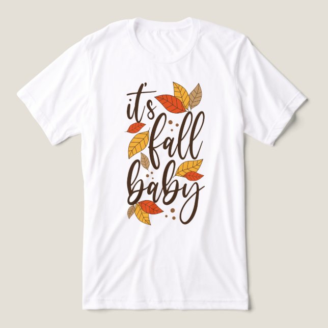 It's Fall Baby Tri-Blend Shirt (Design Front)