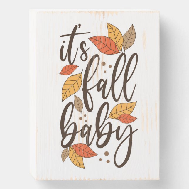 It's Fall Baby Wooden Box Sign (Front Vertical)
