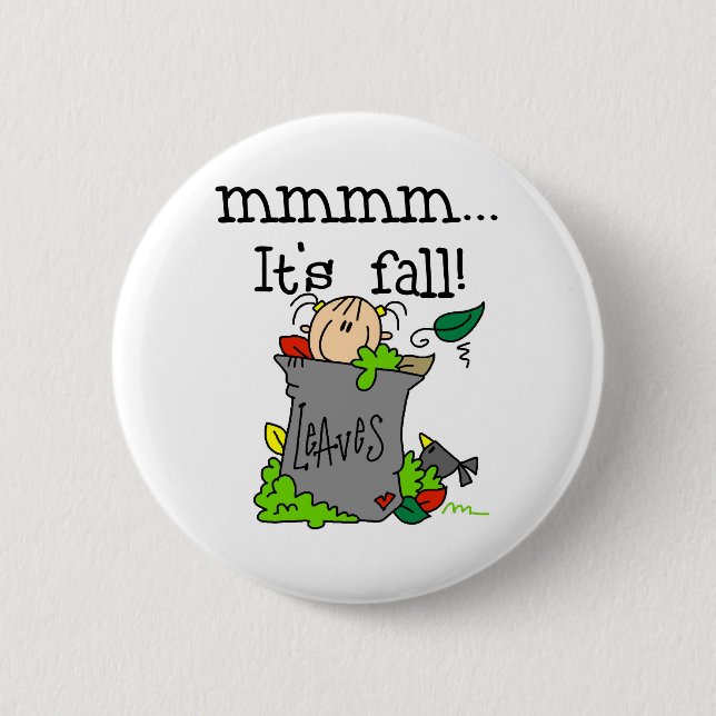 It's Fall Button (Front)