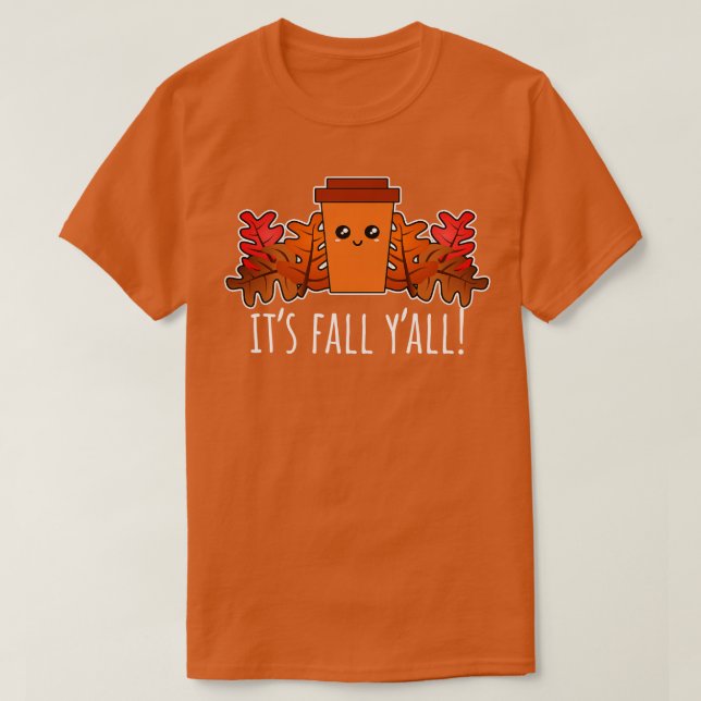Its Fall T-Shirt (Design Front)