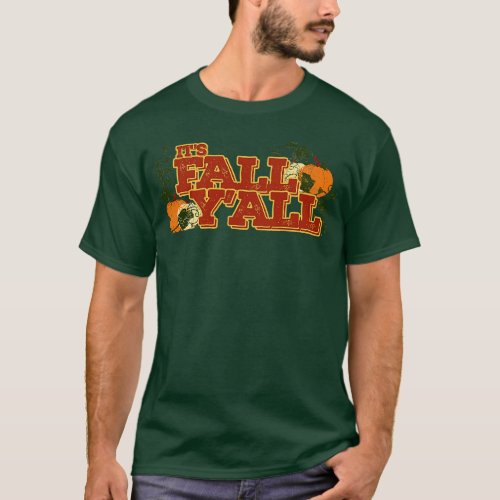 Its Fall T_Shirt