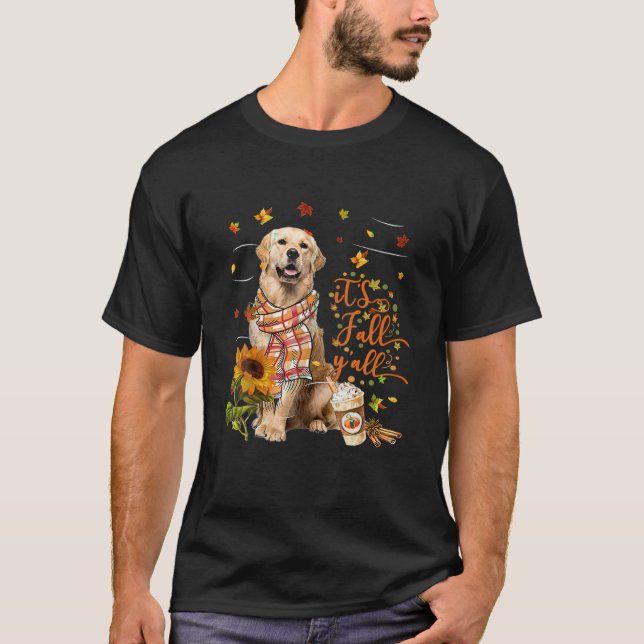 It's Fall Y All Golden Retriever Dog Thanksgiving T-Shirt (Front)