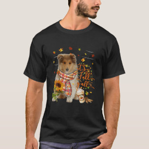 It's Fall Y All Rough Collie Dog Thanksgiving T-Shirt