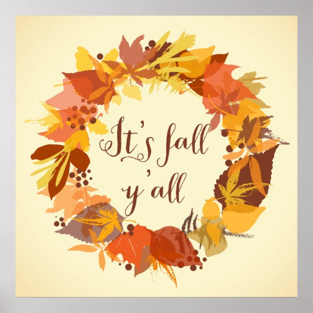 It's Fall Y'all Autumn Leaves Wreath Poster (Front)