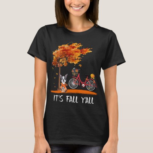 Its Fall Yall Boston Terrier Bike Pumpkin Spice  T_Shirt