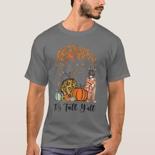 Its Fall Yall Boxer Pumpkin Autumn Thanksgiving T_Shirt