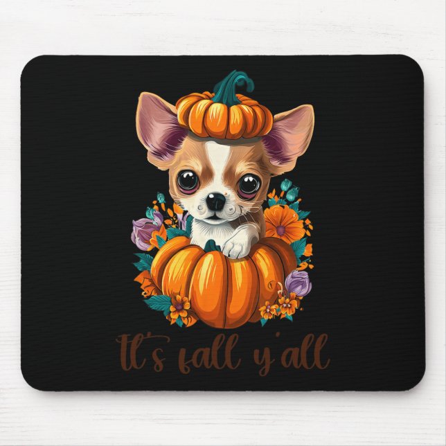 Its Fall Y'all Cute Floral Pumpkin Chihuahua Hallo Mouse Pad (Front)