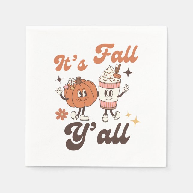 It's Fall Y'all  – Cute Pumpkin Spice Fall Napkins (Front)