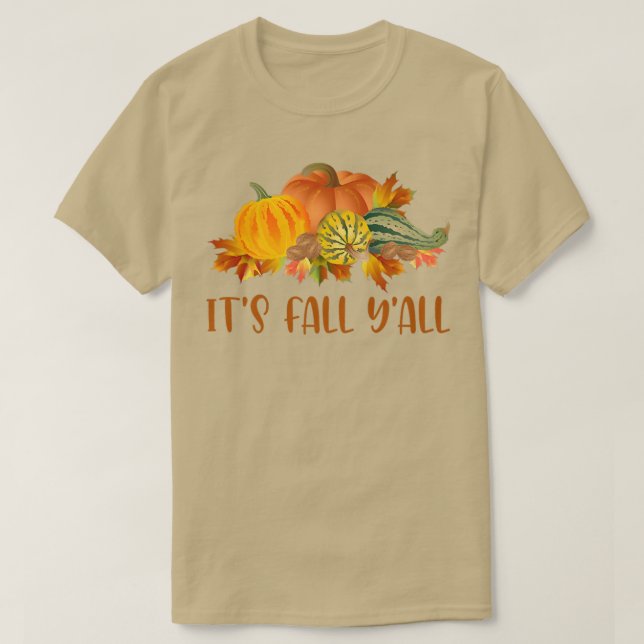Its Fall Yall Cute Pumpkins Squashes Autumn Fall S T-Shirt (Design Front)