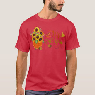 Its Fall Yall Cute Sunflowers Pumpkin Autumn Fall T-Shirt