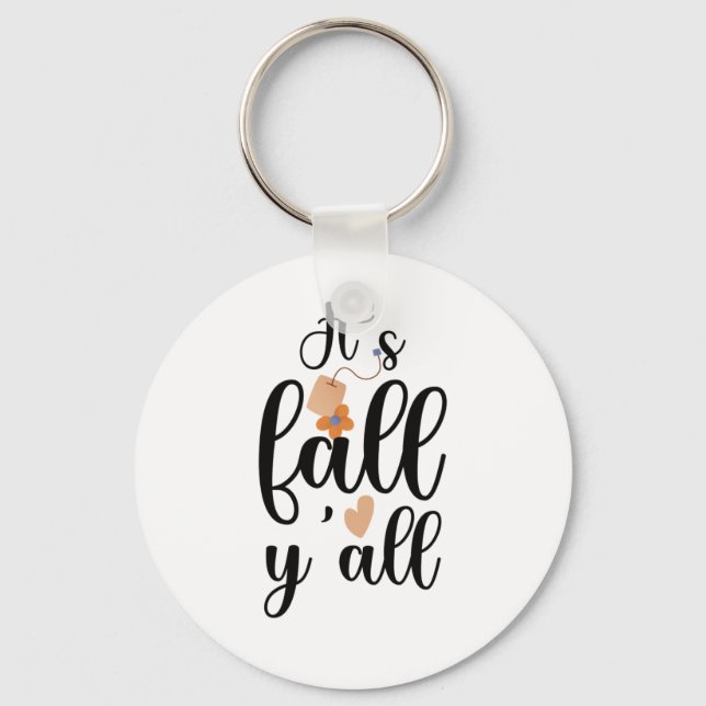 It's fall y'all, Cute Teabag Keychain (Front)