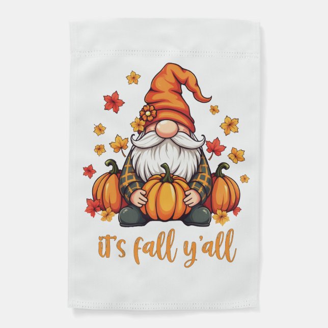 It's Fall Y'all Gnomes Pumpkin Autumn Thanksgiving Garden Flag (Front)