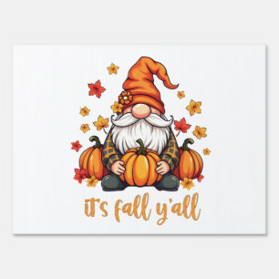 It's Fall Y'all Gnomes Pumpkin Autumn Thanksgiving Sign