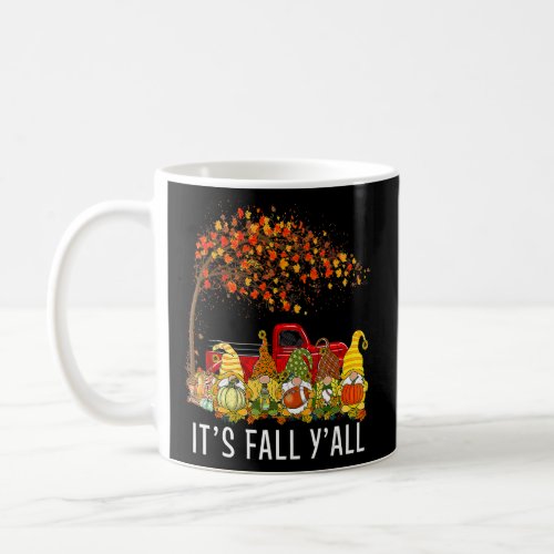 Its Fall Yall Gnomes Pumpkin Autumn Vibes Thanks Coffee Mug