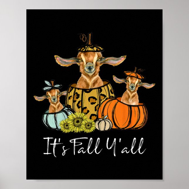 It's Fall Y'all Goat Animal Leopard Pumpkin Fallin Poster (Front)