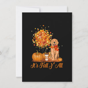 It's Fall Y'All Golden Retrievers Dog Halloween Th Invitation