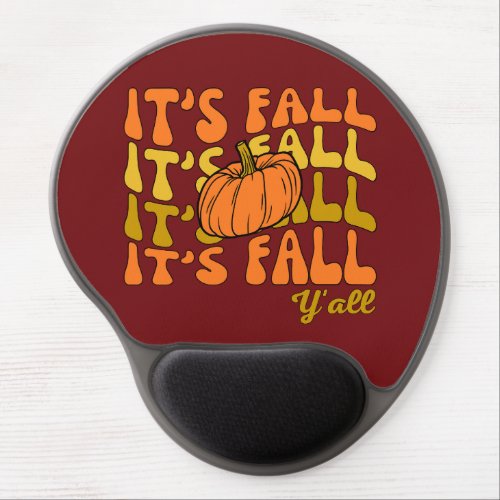 Its Fall Yall Happy Thanksgiving Gel Mouse Pad