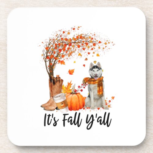 Its Fall Yall Husky Dog Thanksgiving Halloween Beverage Coaster