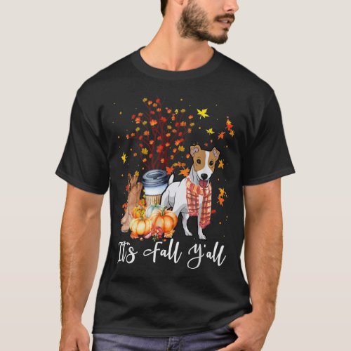 Its Fall Yall Jack Russell Terrier Dog Pumpkin F T_Shirt