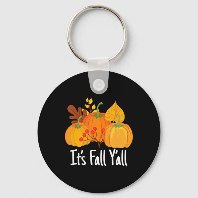 Its Fall Yall Lazy Halloween Costume Thanksgiving  Keychain (Front)