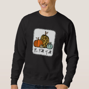 It's Fall Y'all Leopard Pumpkin Happy Thanksgiving Sweatshirt
