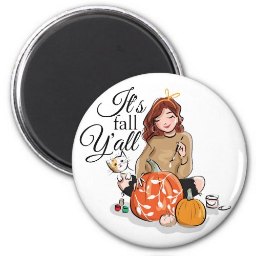 Its fall Yall magnet 