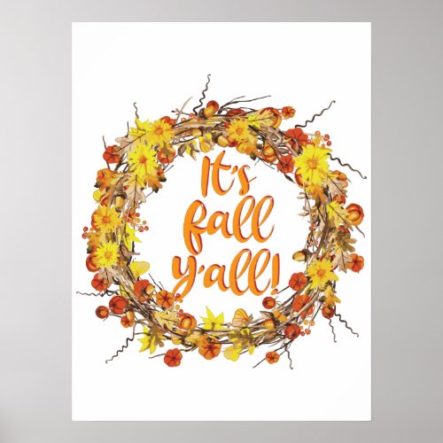 Its Fall Yall Orange Autumn Leaves Poster