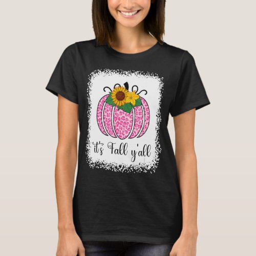 Its Fall Yall Pumpkin pink Leopard Print Thanksgi T_Shirt