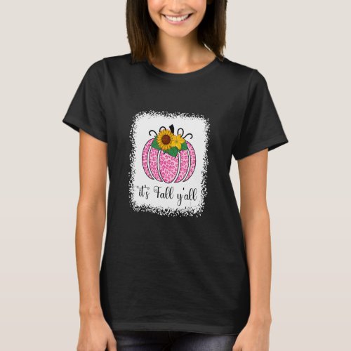 Its Fall Yall Pumpkin pink Leopard Print Thanksgi T_Shirt