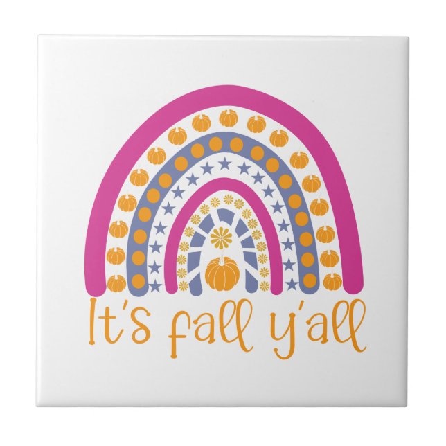 It's fall y'all pumpkin rainbow ceramic tile (Front)