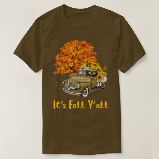 Its Fall Yall Pumpkin Truck Autumn Tree Hello Fall T-Shirt (Design Front)