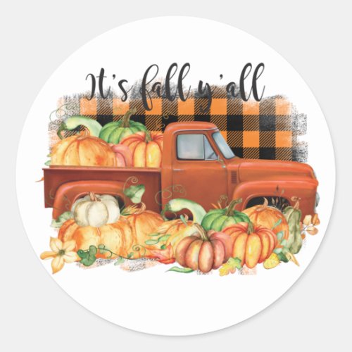 Its Fall Yall Quote  Vintage Truck with Pumpkins Classic Round Sticker