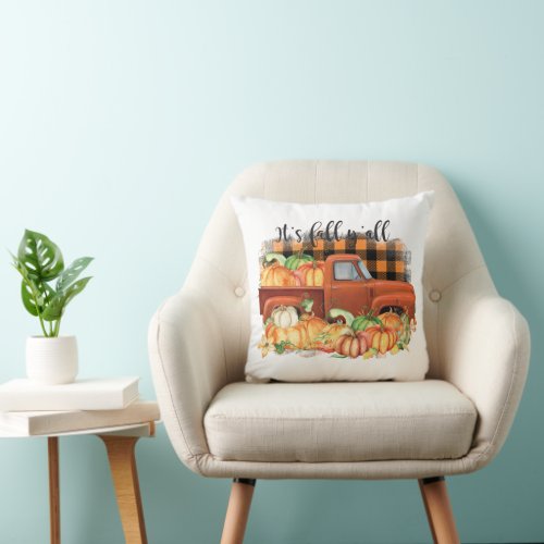 Its Fall Yall Quote  Vintage Truck with Pumpkins Throw Pillow