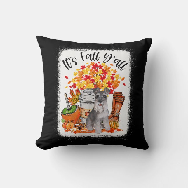 It's Fall Y'all Schnauzer Dog Halloween Thanksgivi Throw Pillow (Front)